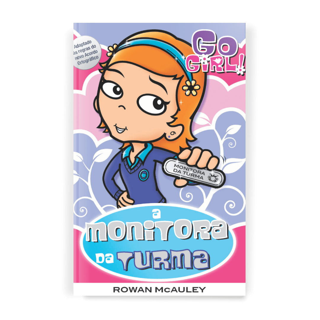 Go Girl - A Monitora da Turma - Editora Fundamento livro_infantil