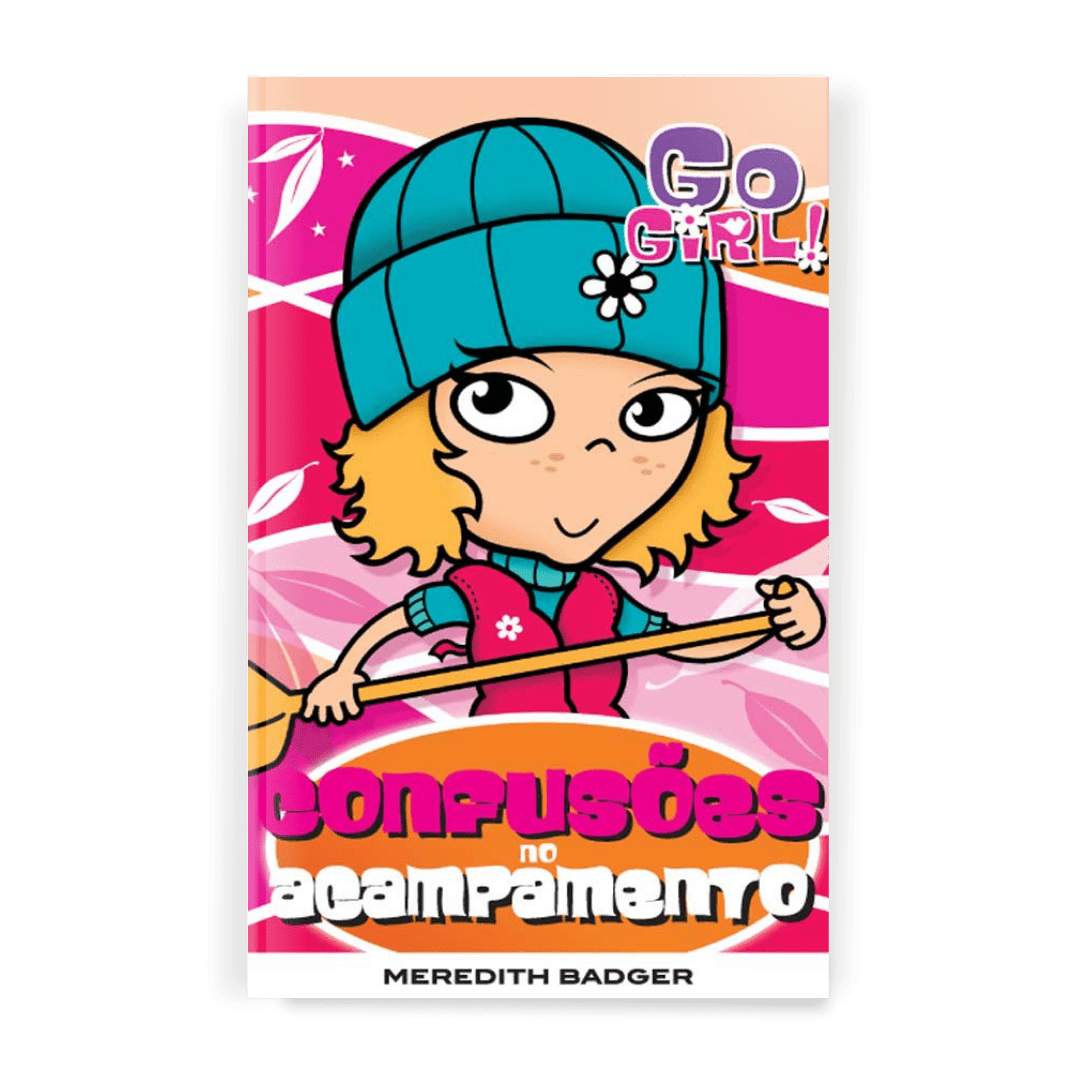 Go Girl - Confusões no Acampamento - Editora Fundamento livro_infantil