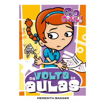 Go Girl - De Volta Às Aulas - Editora Fundamento livro_infantil
