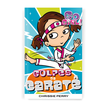 Go Girl - Golpes de Caratê - Editora Fundamento livro_infantil