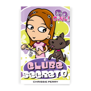 Go Girl - o Clube Secreto - Editora Fundamento livro_infantil