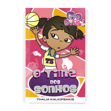 Go Girl - o Time dos Sonhos - Editora Fundamento livro_infantil