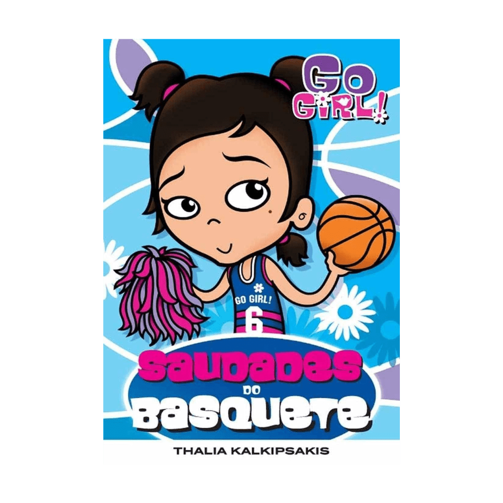 Go Girl - Saudades do Basquete - Editora Fundamento livro_infantil