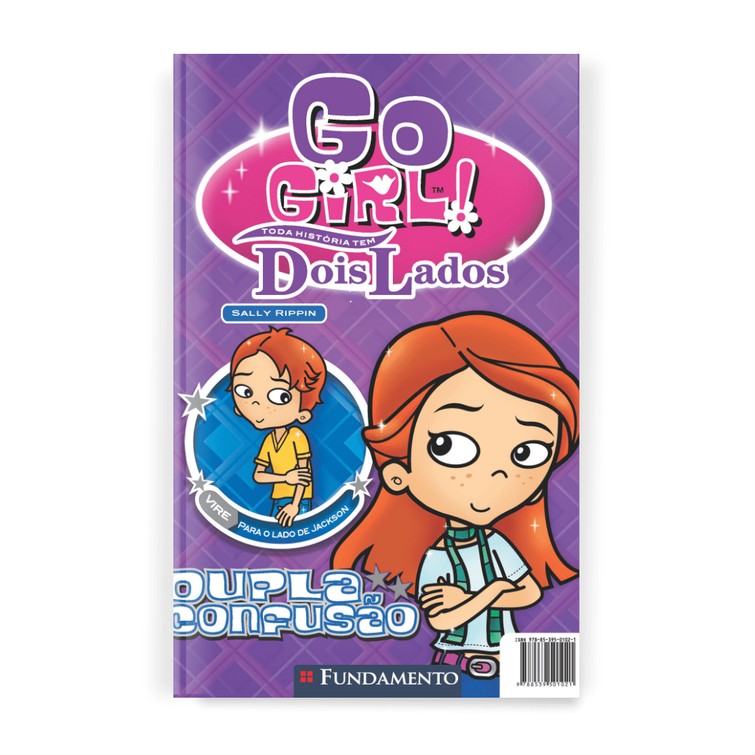 Go Girl Toda Historia Tem Dois Lados - Dupla Confusão - Editora Fundamento livro_infantil