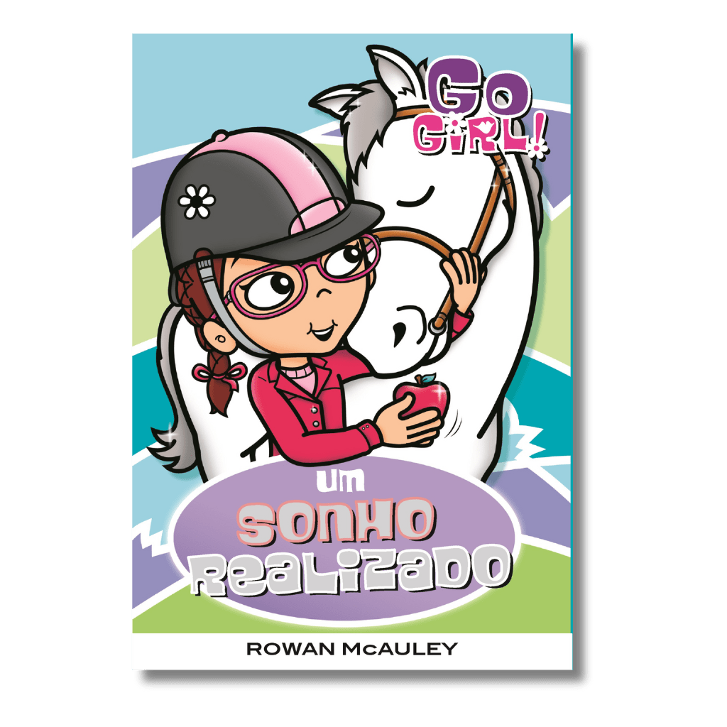 Go Girl - Um Sonho Realizado - Editora Fundamento livro_infantil