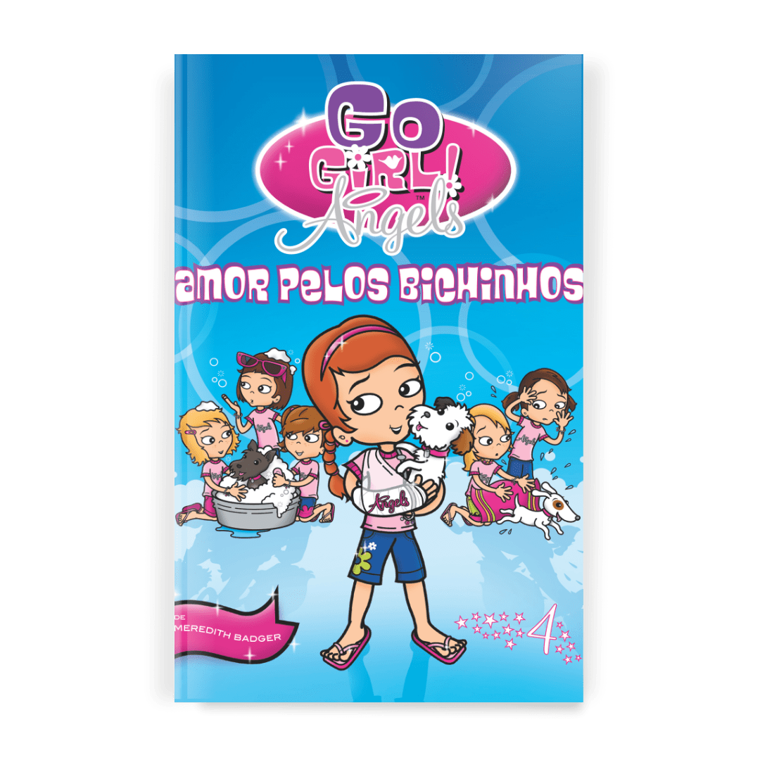 Go Girls Angels - Amor Pelos Bichinhos - Editora Fundamento livro_infantil