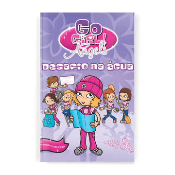 Go Girls Angels - Desafio na Água - Editora Fundamento livro_infantil