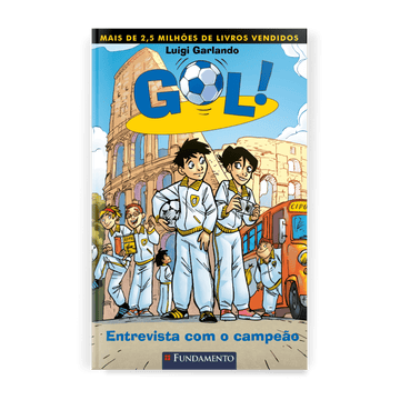 Gol 11 - Entrevista com o Campeão - Editora Fundamento livro_infantil