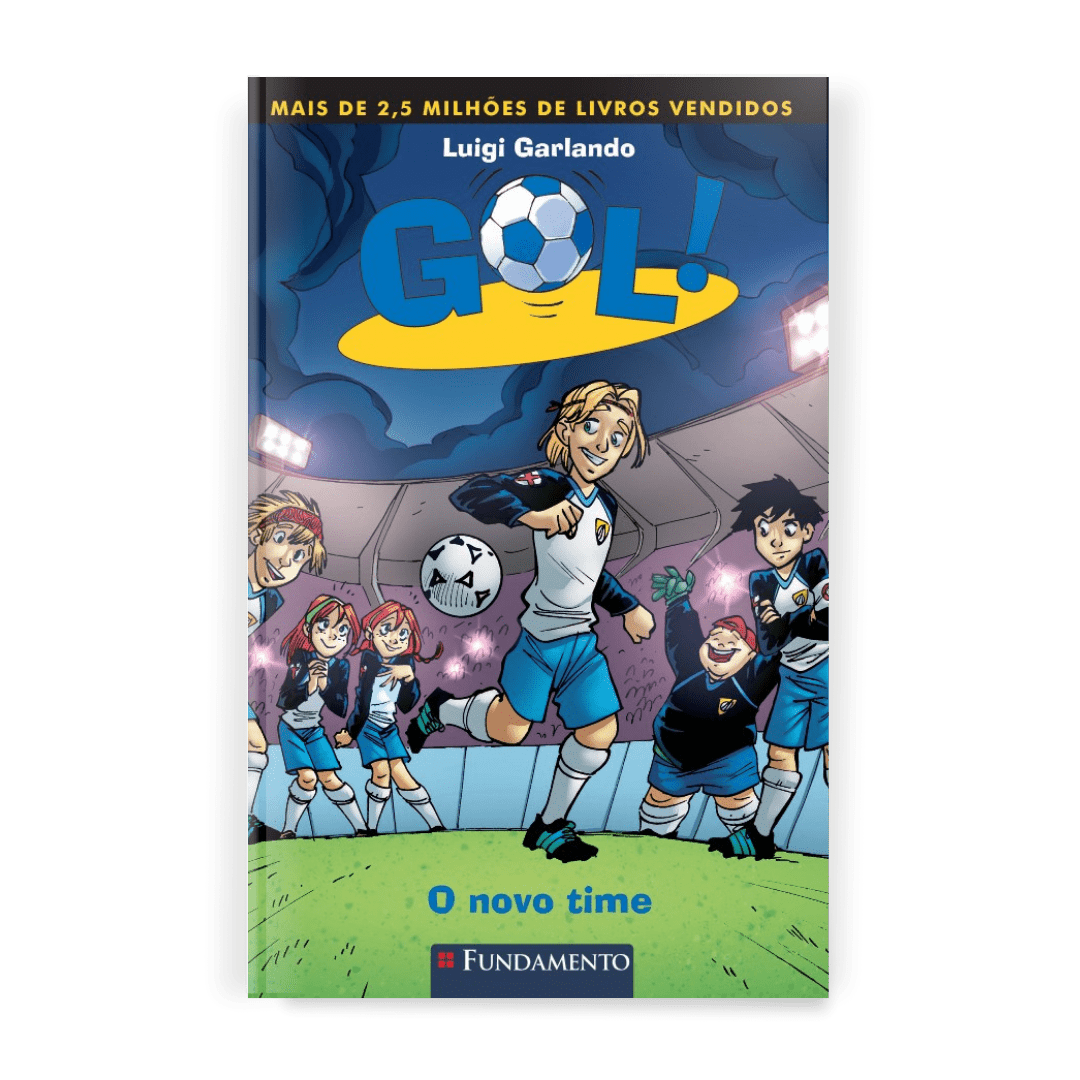 Gol 12 - O Novo Time - Editora Fundamento livro_infantil