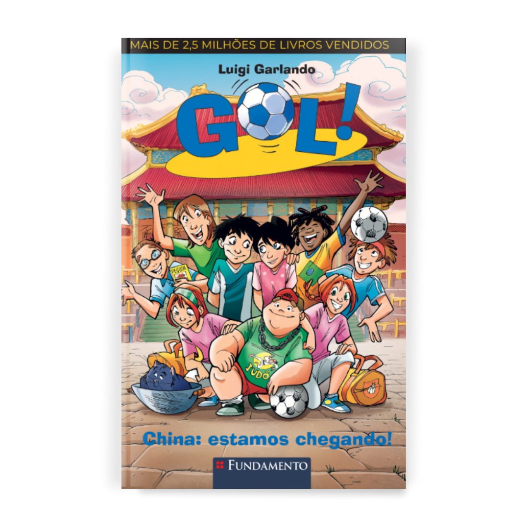 Gol 14 - China, Estamos Chegando! - Editora Fundamento livro_infantil