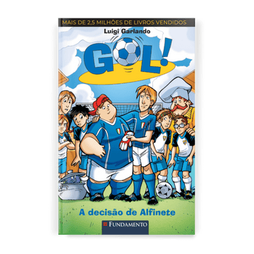 Gol 16 - A Decisão de Alfinete - Editora Fundamento livro_infantil