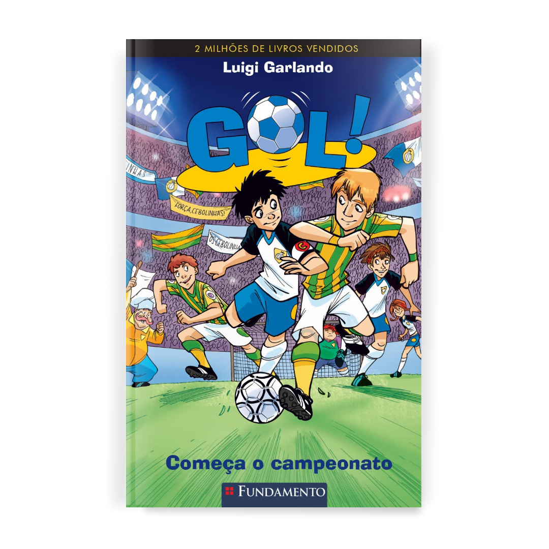 Gol 3 - Começa o Campeonato - Editora Fundamento livro_infantil