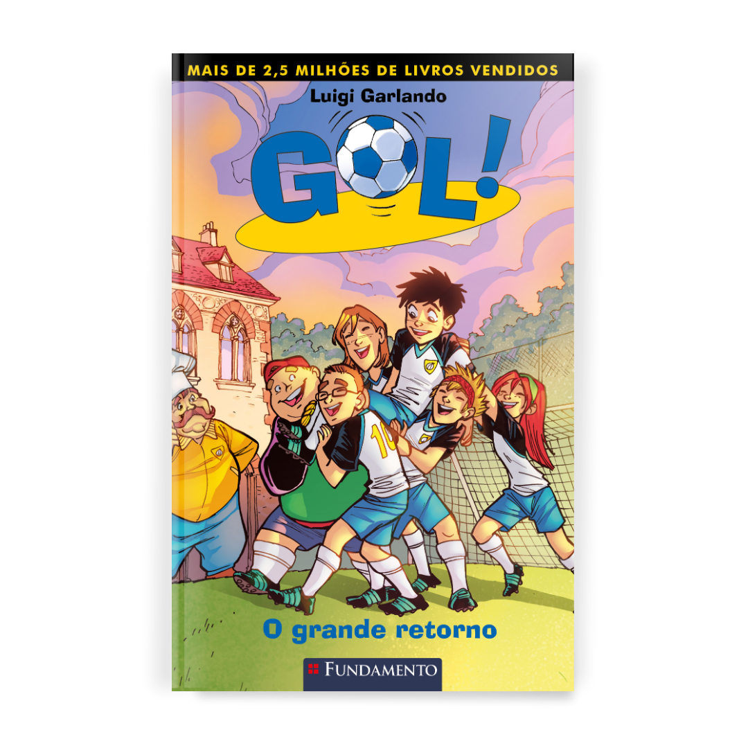Gol 9 - O Grande Retorno - Editora Fundamento livro_infantil
