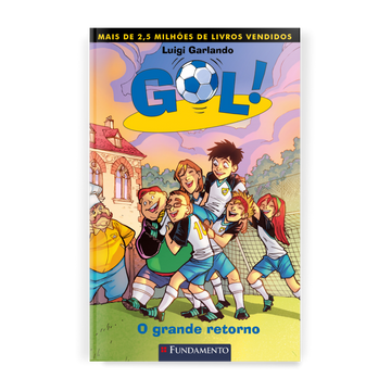 Gol 9 - O Grande Retorno - Editora Fundamento livro_infantil