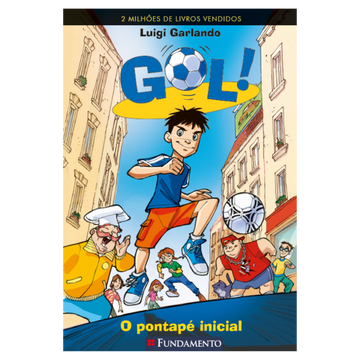 Gol 1 - O Pontapé Inicial