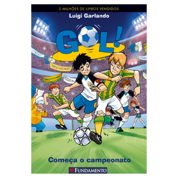 Gol 3 - Começa o Campeonato