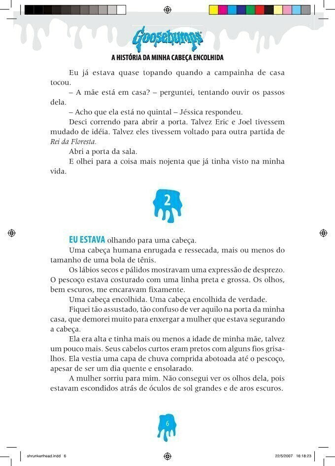 Goosebumps - A História da Minha Cabeça Encolhida - Editora Fundamento livro_infantil