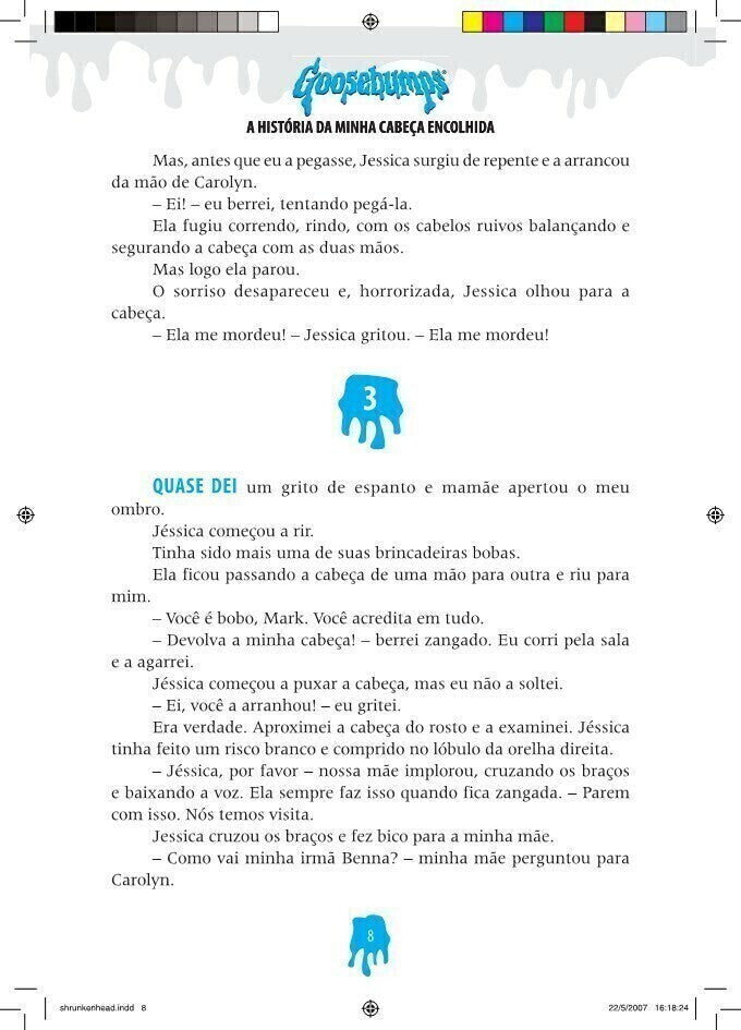Goosebumps - A História da Minha Cabeça Encolhida - Editora Fundamento livro_infantil