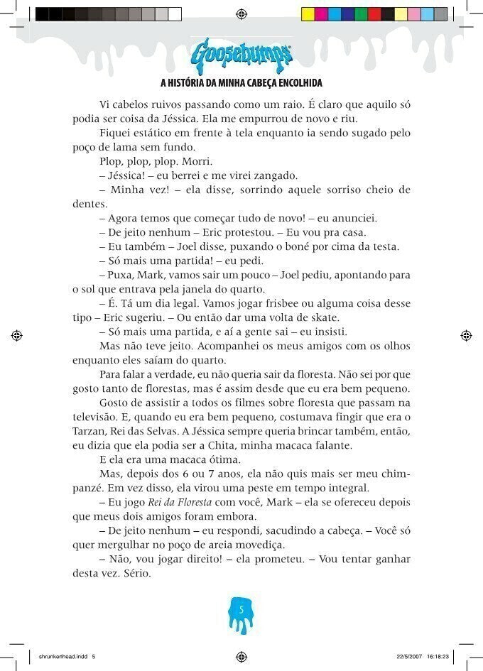 Goosebumps - A História da Minha Cabeça Encolhida - Editora Fundamento livro_infantil