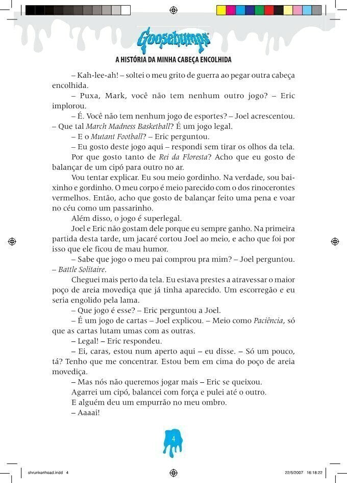 Goosebumps - A História da Minha Cabeça Encolhida - Editora Fundamento livro_infantil