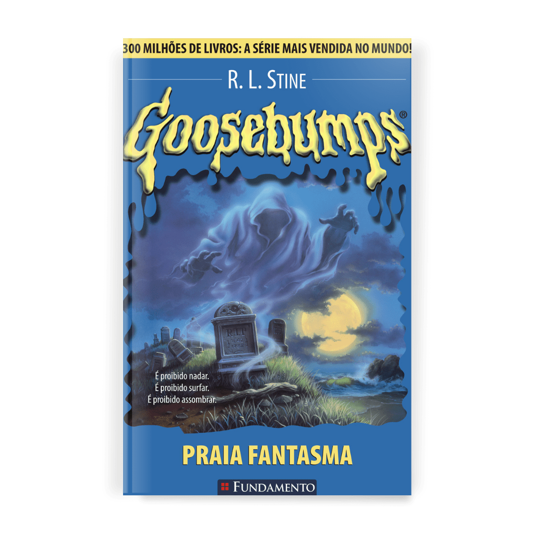 Goosebumps - Praia Fantasma - Editora Fundamento livro_infantil