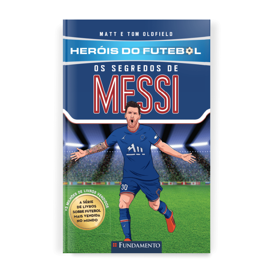 Heróis do Futebol: Os Segredos de Messi - Editora Fundamento livro_infantil