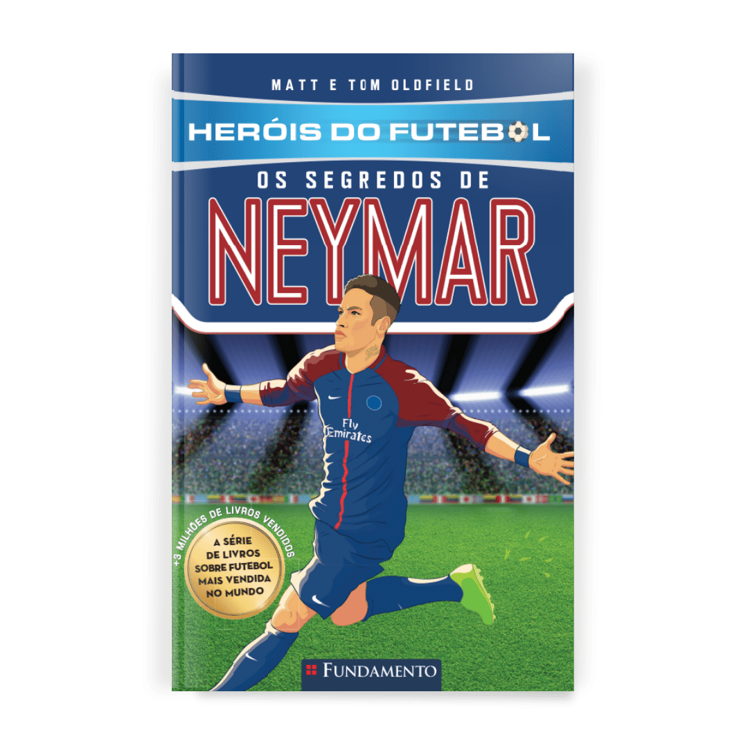 Heróis do Futebol: Os Segredos de Neymar - Editora Fundamento livro_infantil