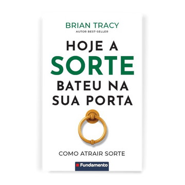 Hoje a Sorte Bateu na Sua Porta - Editora Fundamento livro_infantil