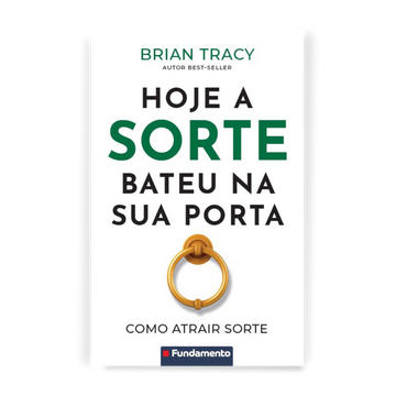 Hoje a Sorte Bateu na Sua Porta