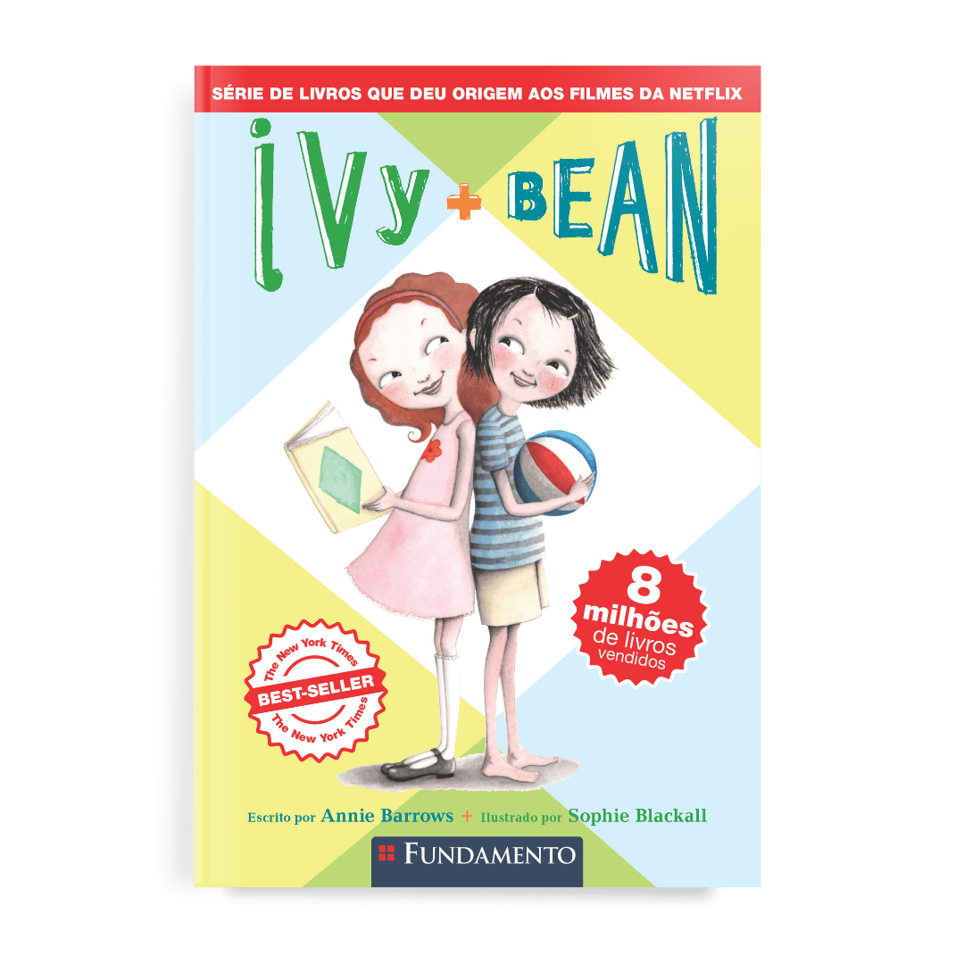 Ivy + Bean 01 - Editora Fundamento livro_infantil