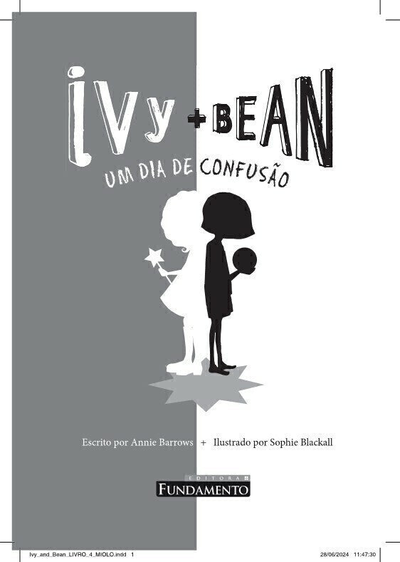 Ivy + Bean 04 - Um Dia de Confusão - Editora Fundamento livro_infantil