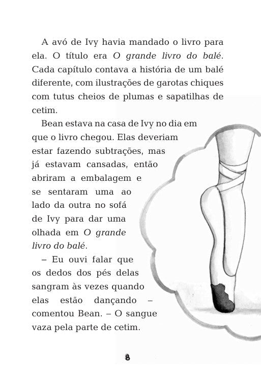 Ivy + Bean 06 - Um Desastre no Balé - Editora Fundamento livro_infantil