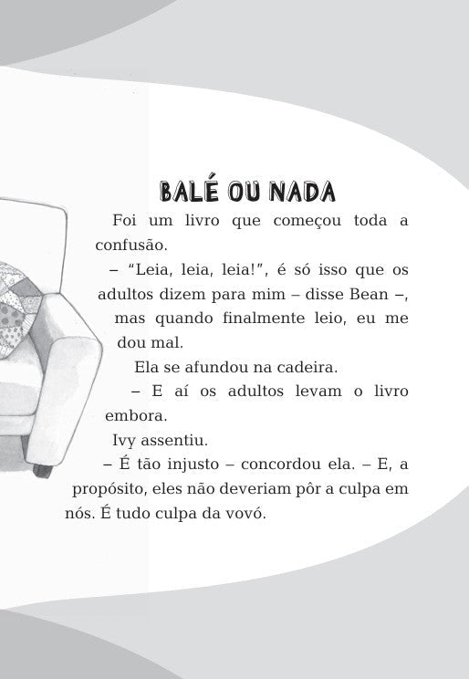 Ivy + Bean 06 - Um Desastre no Balé - Editora Fundamento livro_infantil