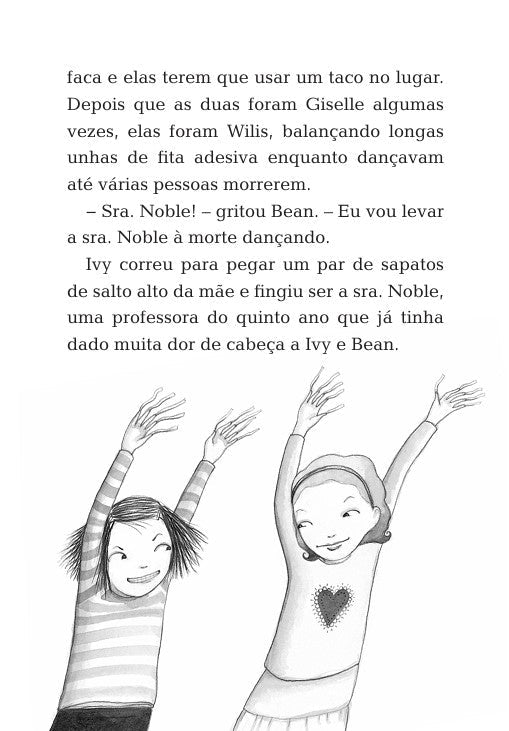 Ivy + Bean 06 - Um Desastre no Balé - Editora Fundamento livro_infantil