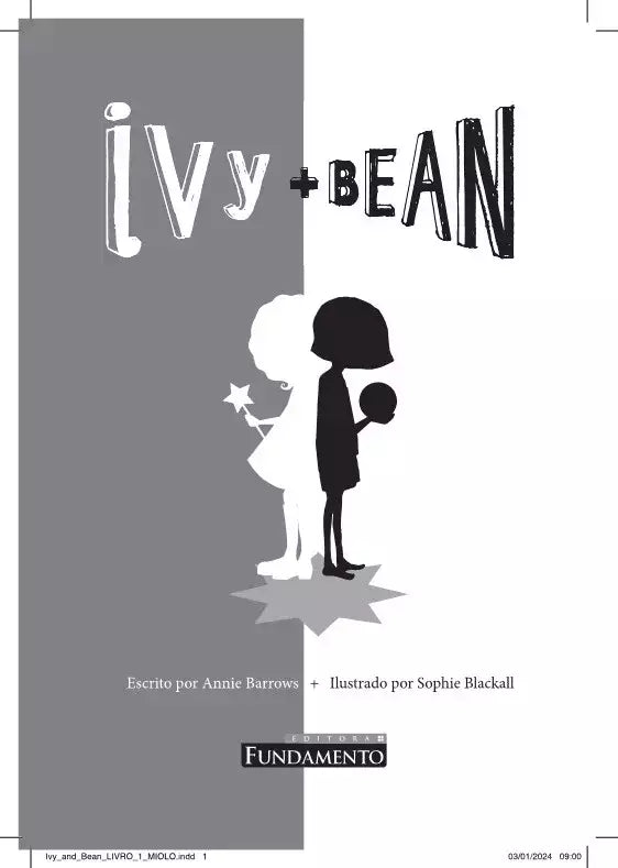 Kit Ivy+Bean - 4 Livros (1 ao 4)