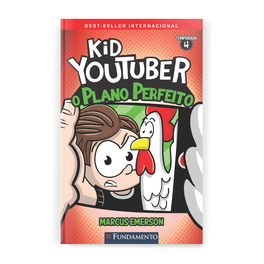 Kid Youtuber 4 - O Plano Perfeito - Editora Fundamento livro_infantil