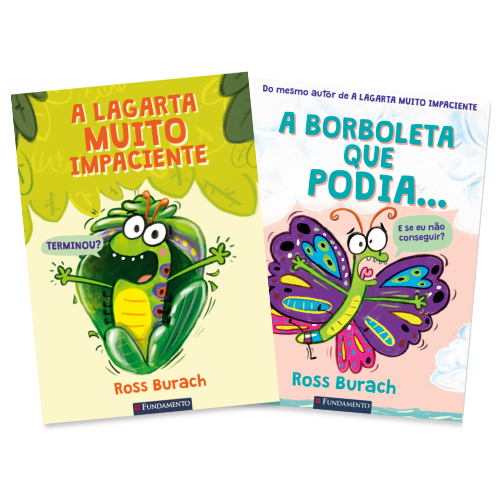 Kit a Lagarta Impaciente + a Borboleta Que Podia - Editora Fundamento livro_infantil