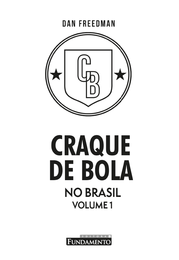 Kit Craque de Bola + Heróis do Futebol - Editora Fundamento livro_infantil