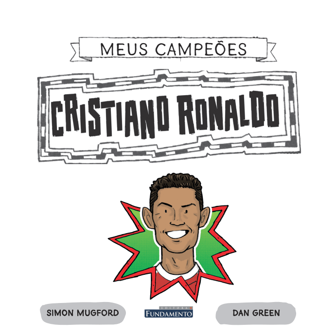 Kit Cristiano Ronaldo - 3 Livros - Editora Fundamento livro_infantil