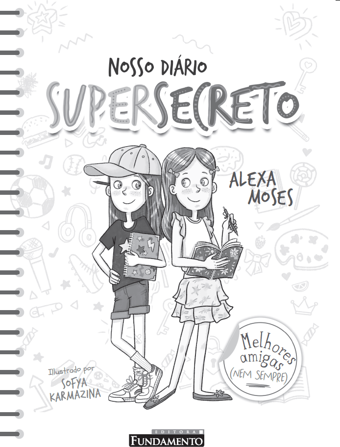 Kit Diário: Querido Diário Otário + Nosso Diário Supersecreto - Editora Fundamento livro_infantil
