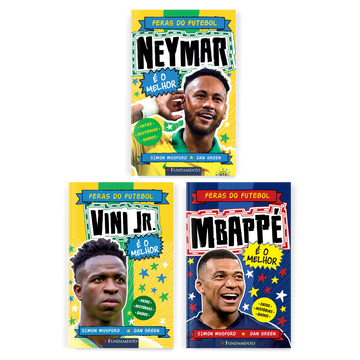 Kit Feras do Futebol - 3 Livros (Neymar + Mbappé + Vini Jr) - Editora Fundamento livro_infantil