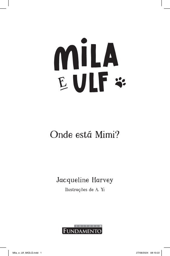 Kit Mila e Ulf - 6 Livros (1 ao 6) - Editora Fundamento livro_infantil