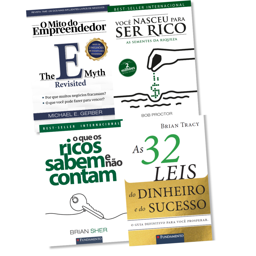 Kit Liberdade Financeira - o Mito do Empreendedor + o Que Os Ricos Sabem e Não Contam + Você Nasceu