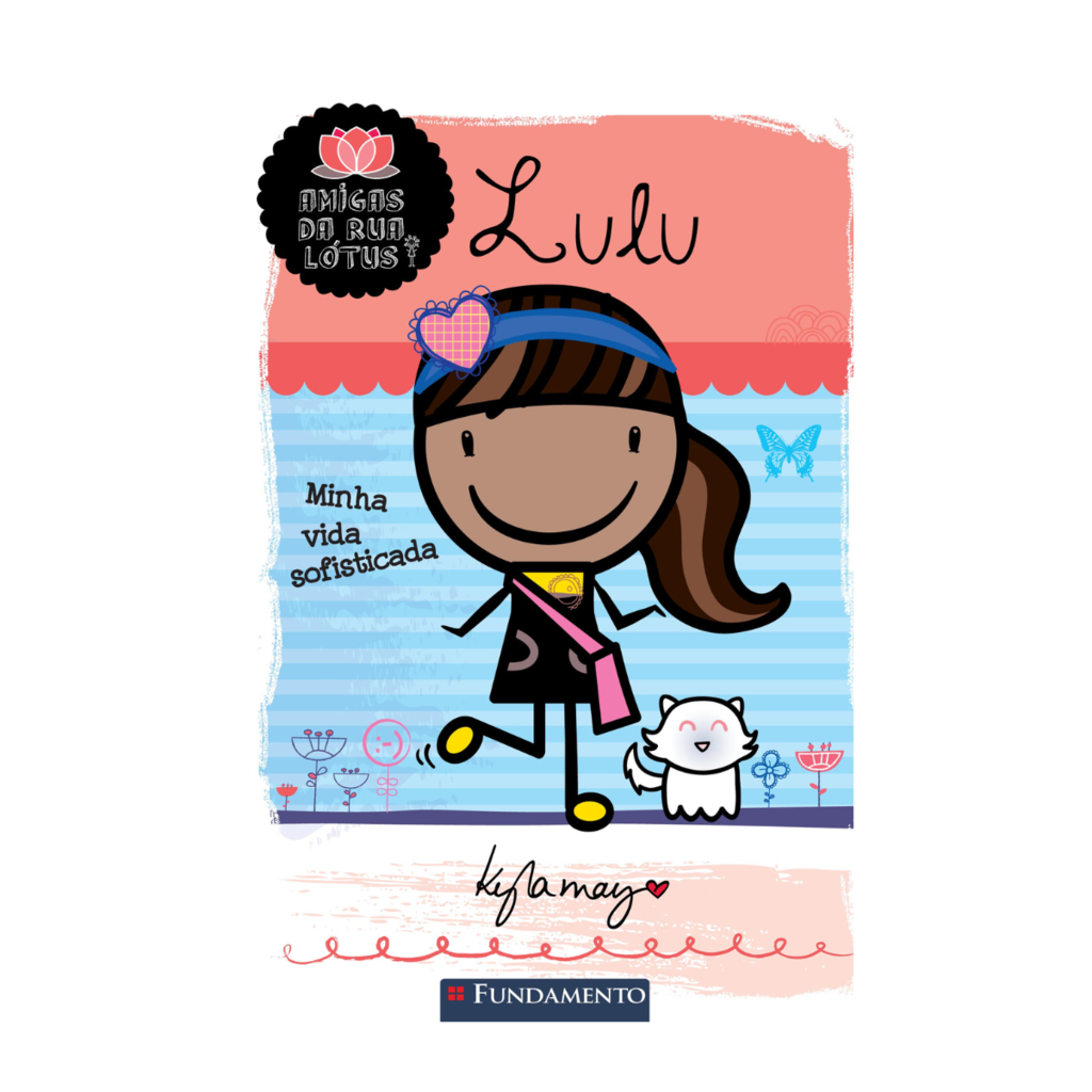 Amigas da Rua Lotús - Lulu: Minha Vida Sofisticada