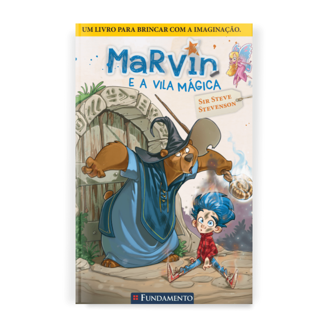 Marvin e a Vila Mágica - Livro 1 - Editora Fundamento livro_infantil