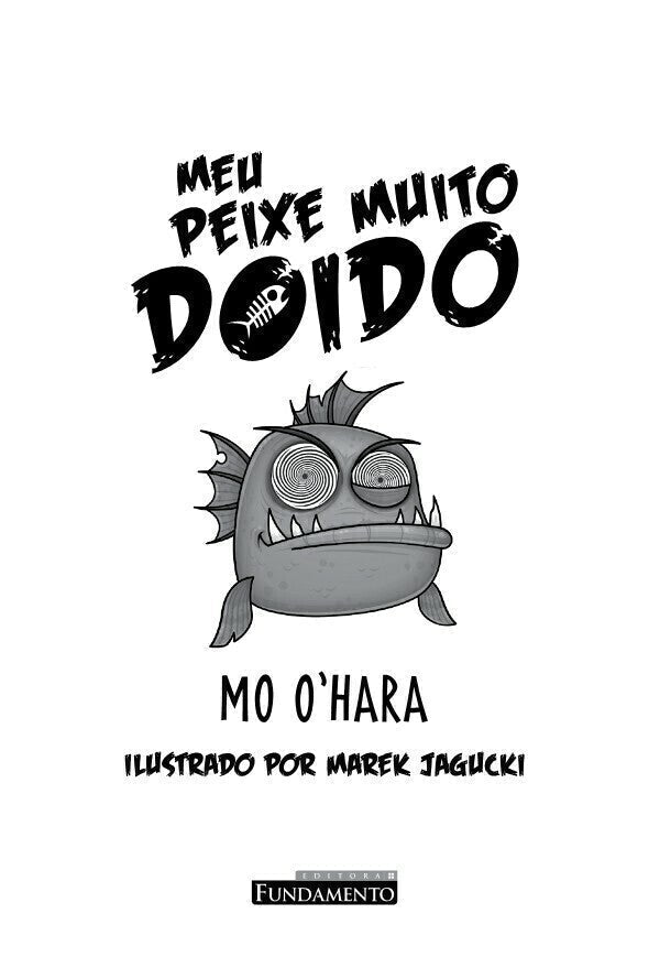 Meu Peixe Muito Doido 01 - Editora Fundamento livro_infantil
