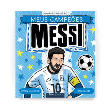 Meus Campeões - Messi - Editora Fundamento livro_infantil