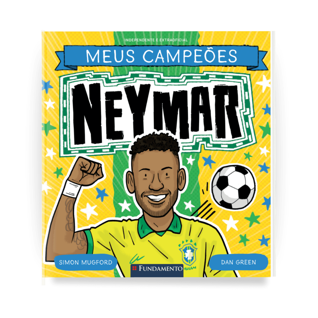 Meus Campeões - Neymar - Editora Fundamento livro_infantil