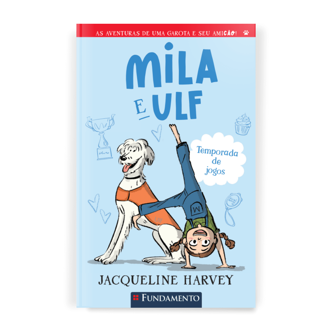 Mila & Ulf 5: Temporada de Jogos - Editora Fundamento livro_infantil