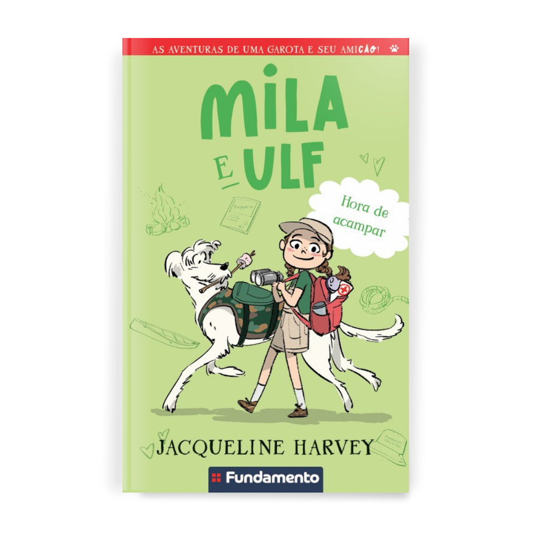 Mila & Ulf 7: Hora de Acampar